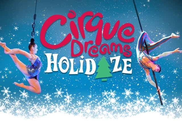 Cirque Dreams Holidaze (Touring)