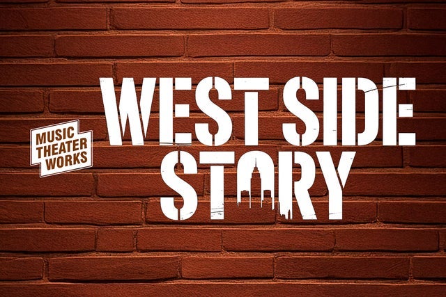 Music Theater Works: West Side Story presale information on freepresalepasswords.com