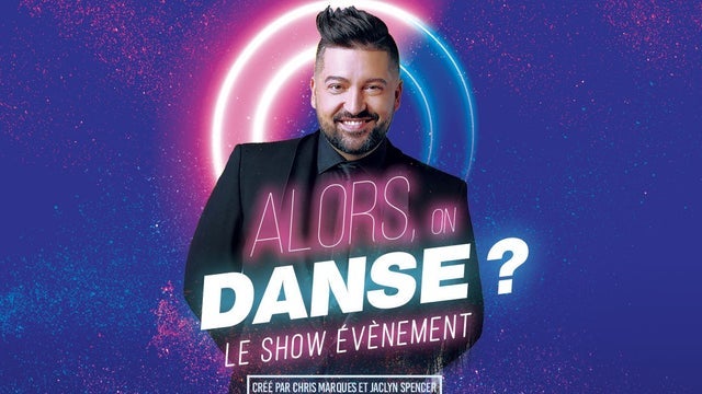 Alors, On Danse ? par Chris Marques in Vaudoise Aréna, Prilly-Lausanne 01/12/2024