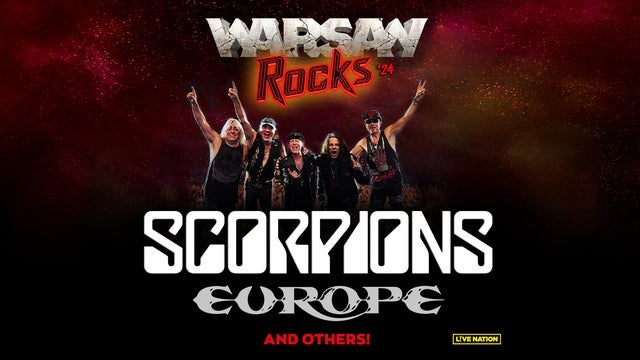 Warsaw Rocks: Scorpions, Europe & others w PGE Narodowy, Warsaw 26/07/2024