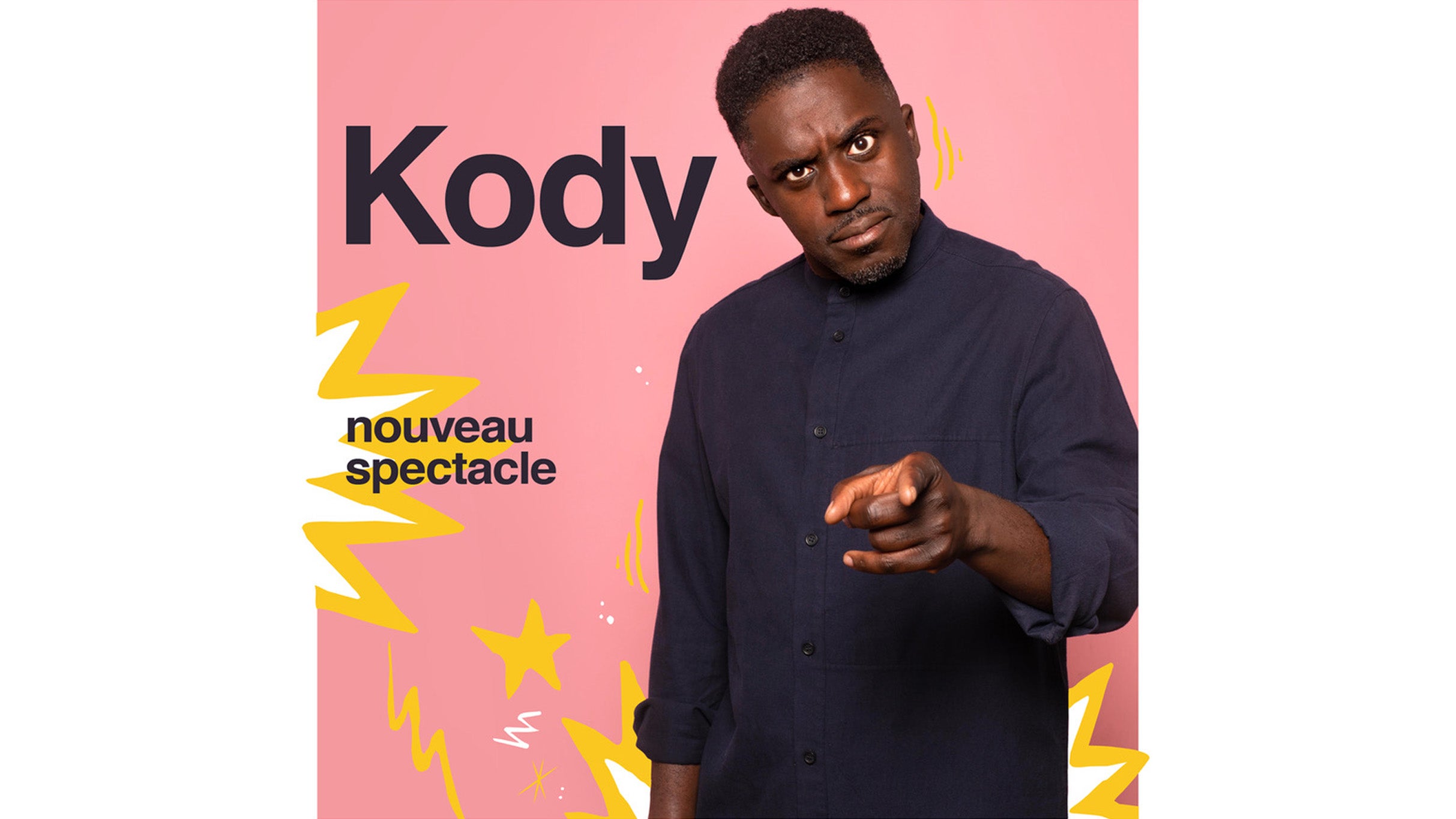 Kody - Nouveau spectacle