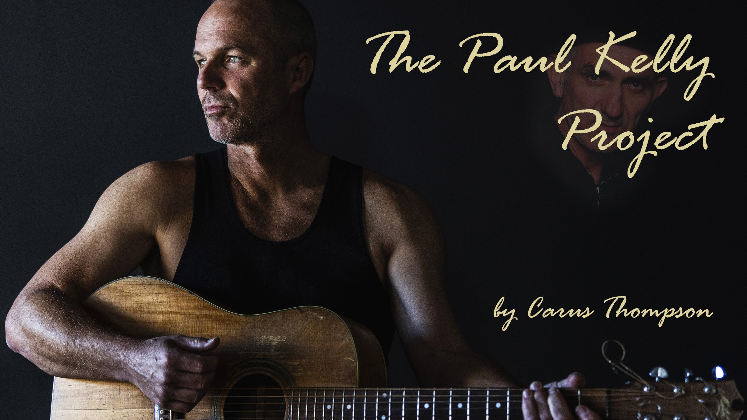 The Paul Kelly Project by Carus Thompson in City Beach promo photo for Wasup Onsale presale offer code