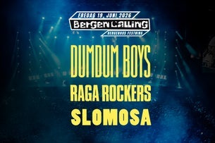 Bergen Calling: Dumdum Boys, Raga Rockers og Slomosa