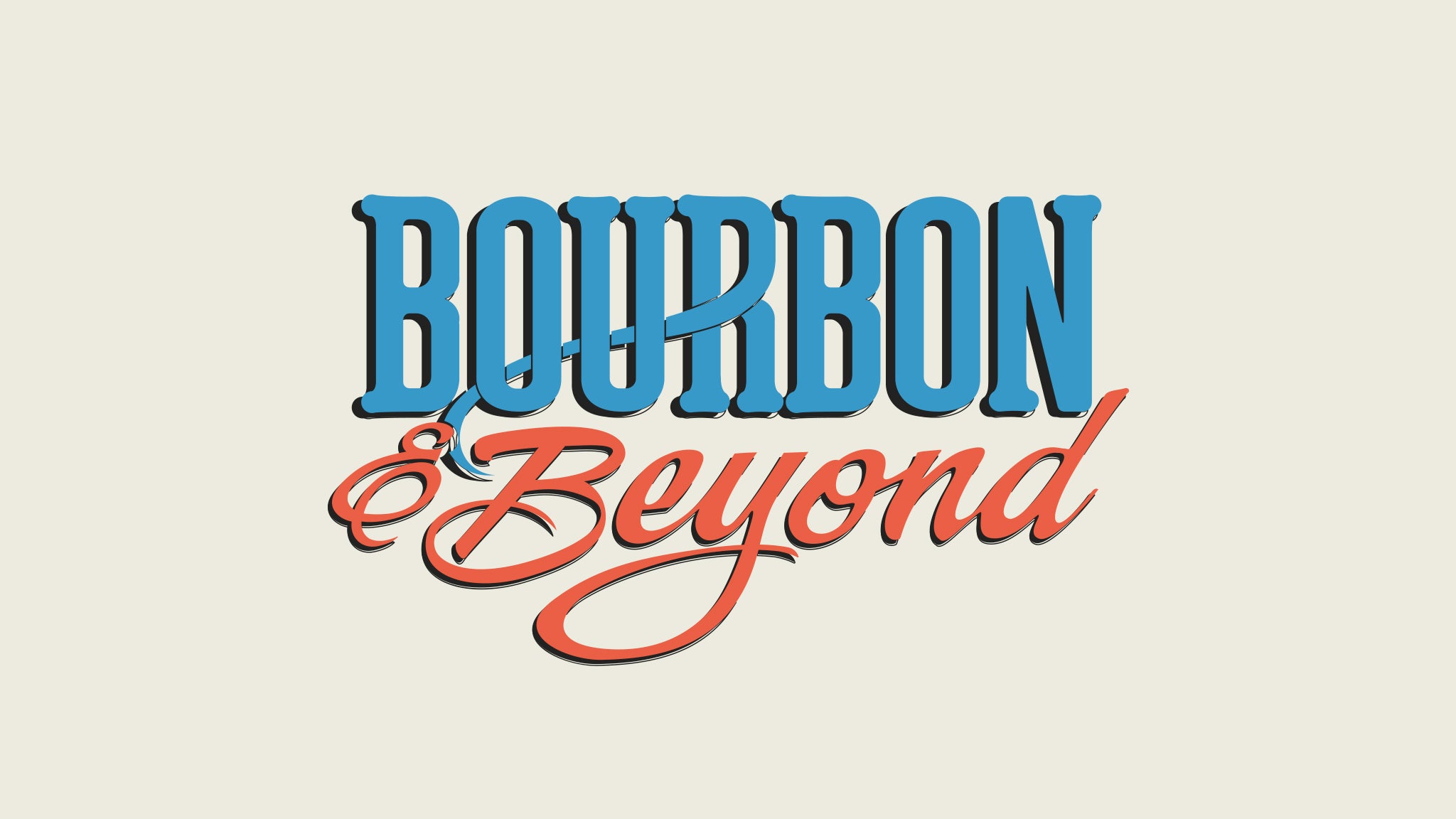 Bourbon & Beyond hero