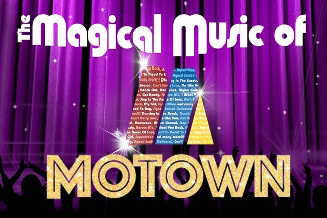 The Magical Music of Motown Tickets, 2024 Concert Tour Dates | Ticketmaster