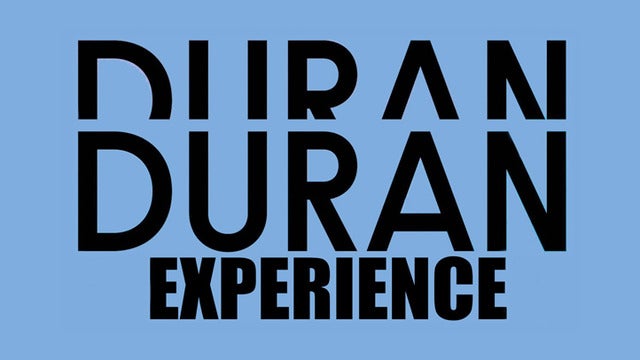 Duran Duran Experience