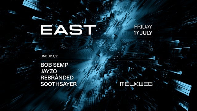 EAST in Melkweg