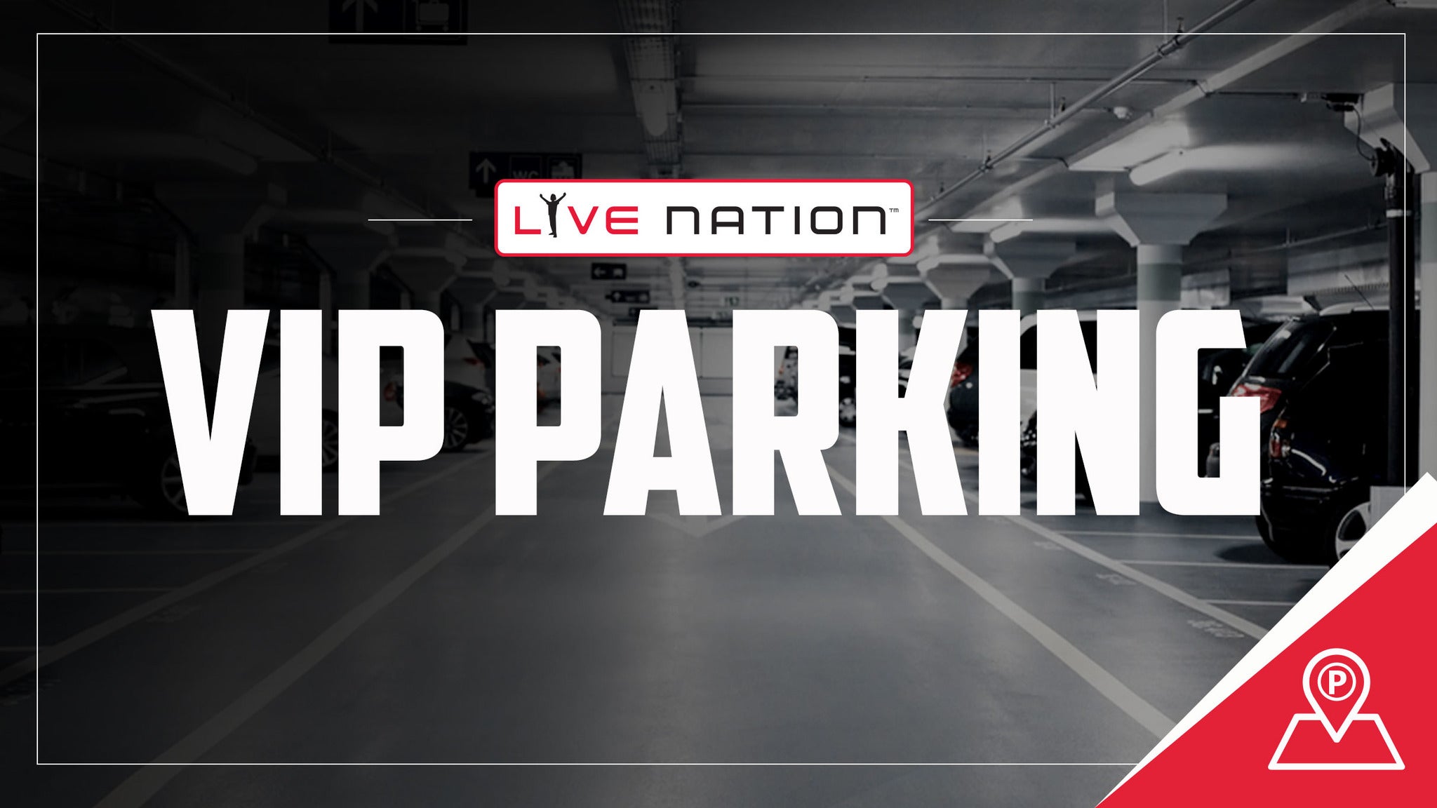 Live Nation VIP Parking Tickets Event Dates & Schedule