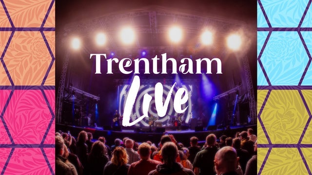 Trentham Live tickets and events in UK 2024