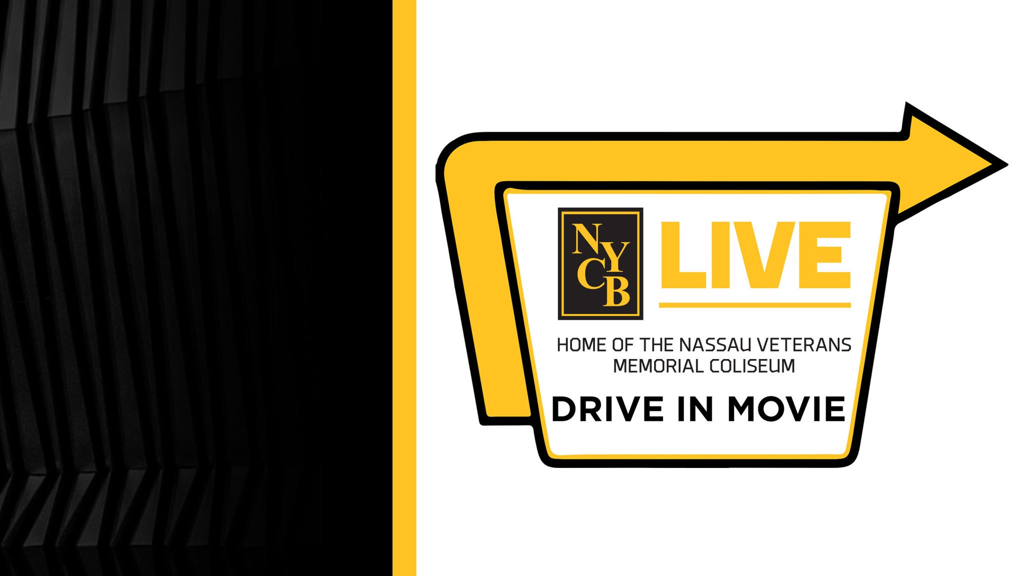 NYCB LIVE Drive in Movie tour dates, presales, tickets and more Box