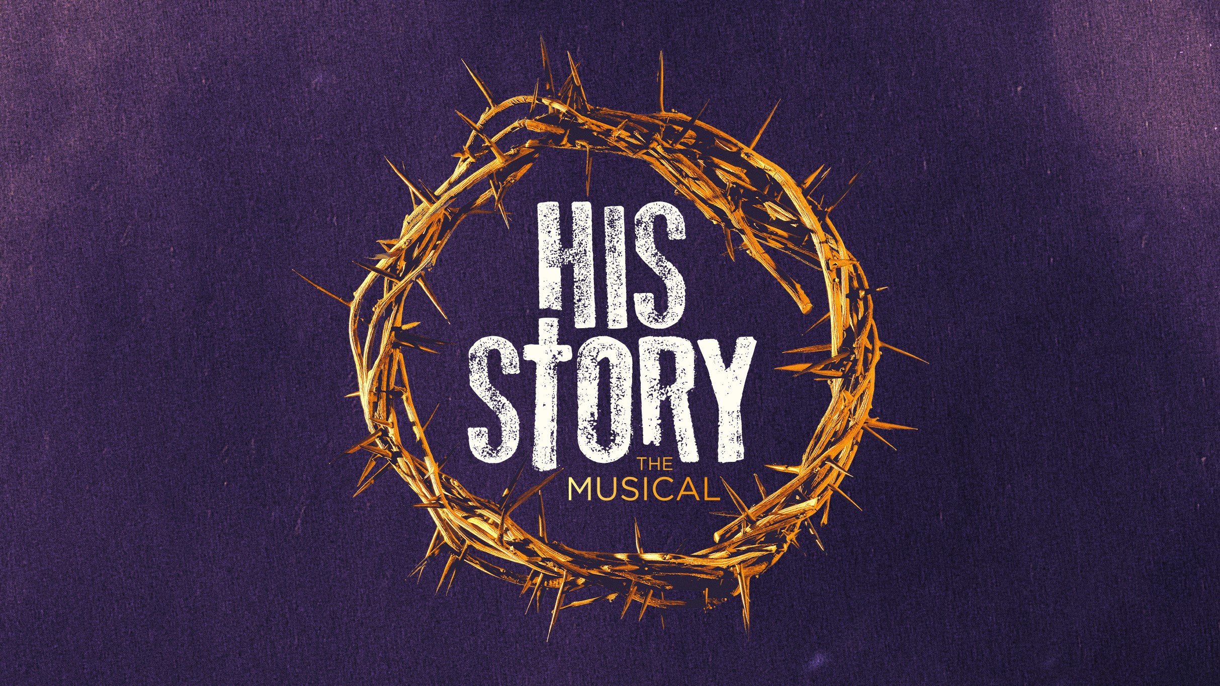 His Story: The Musical at The Broadway Tent – The Colony, TX