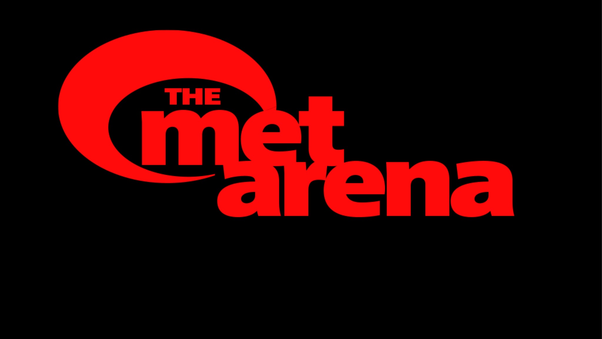The Met Arena 2026 w/Fergie