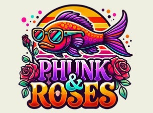 Phunk & Roses