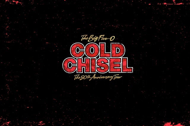 Cold Chisel - The Big Five-0 50th Anniversary Tour Newington  presale password