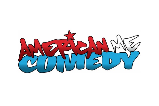 American Me Comedy