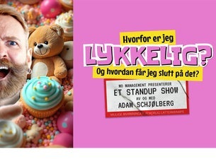 Bilde for arrangement Adam Schjølberg  - Hvorfor Er Jeg Lykkelig?