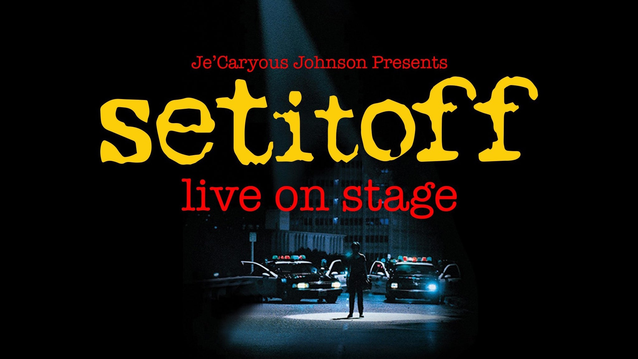 Je'Caryous Johnson Presents "Set It Off"
