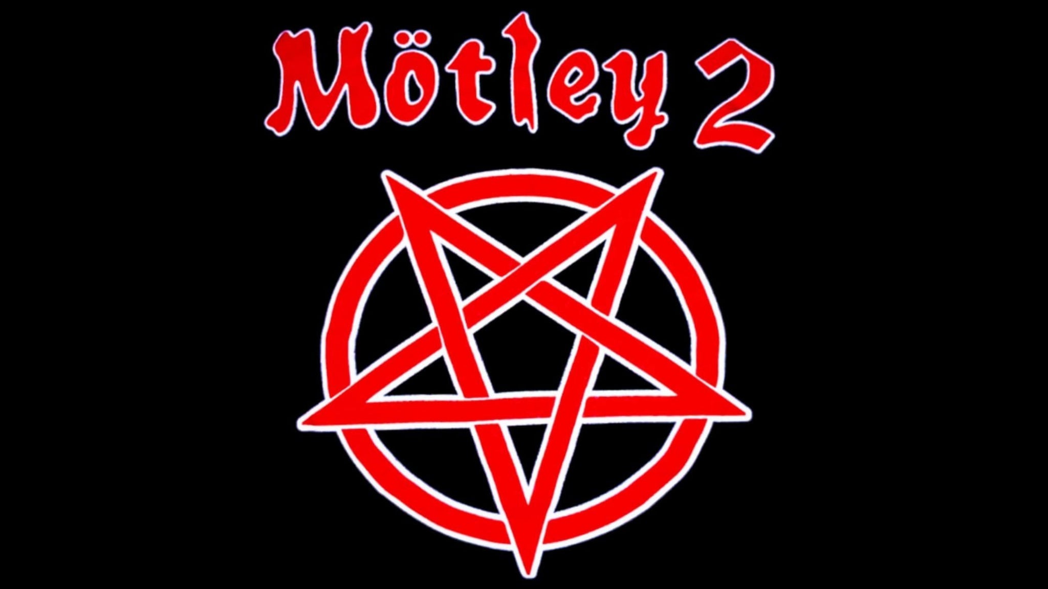 Motley 2 - A Tribute to Motley Crue