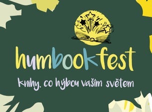 HumbookFest 2022- festival knih v Praze -O2 universum Praha 9 Českomoravská 2345/17, Praha 9 19000