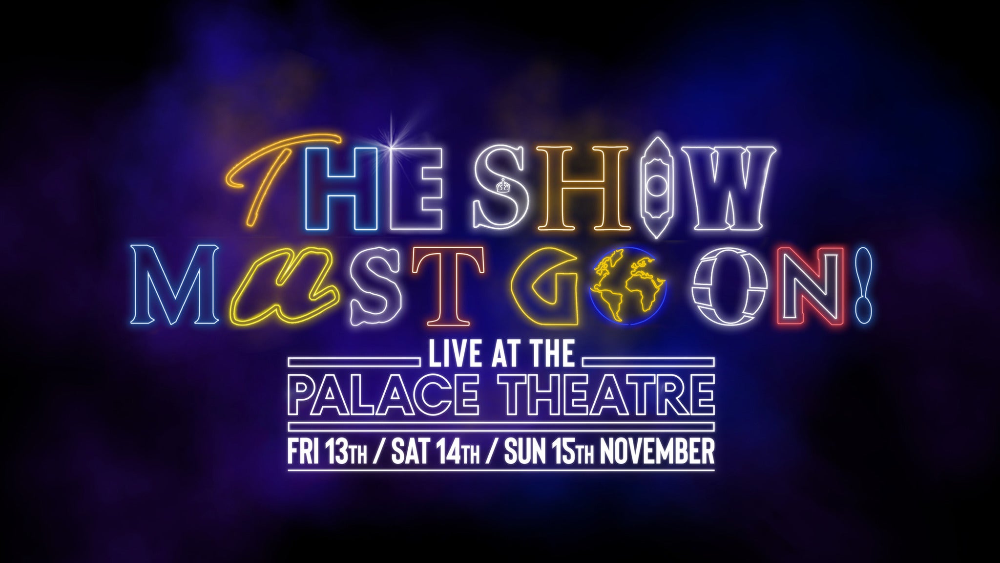 The Show Must Go On Event Title Pic