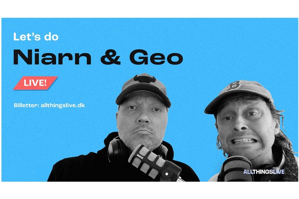 Let''s do Niarn & Geo - Live - UDSOLGT