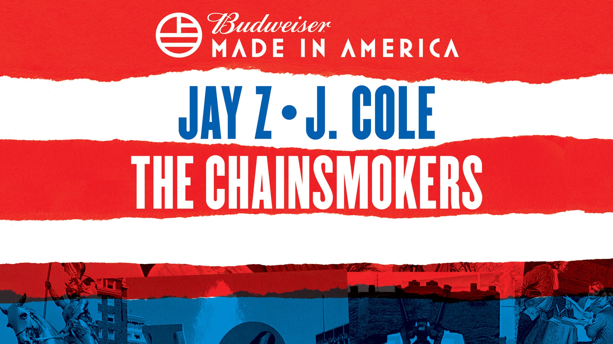 Budweiser Made In America Festival: 2 Day Pass: 9/2 & 9/3
