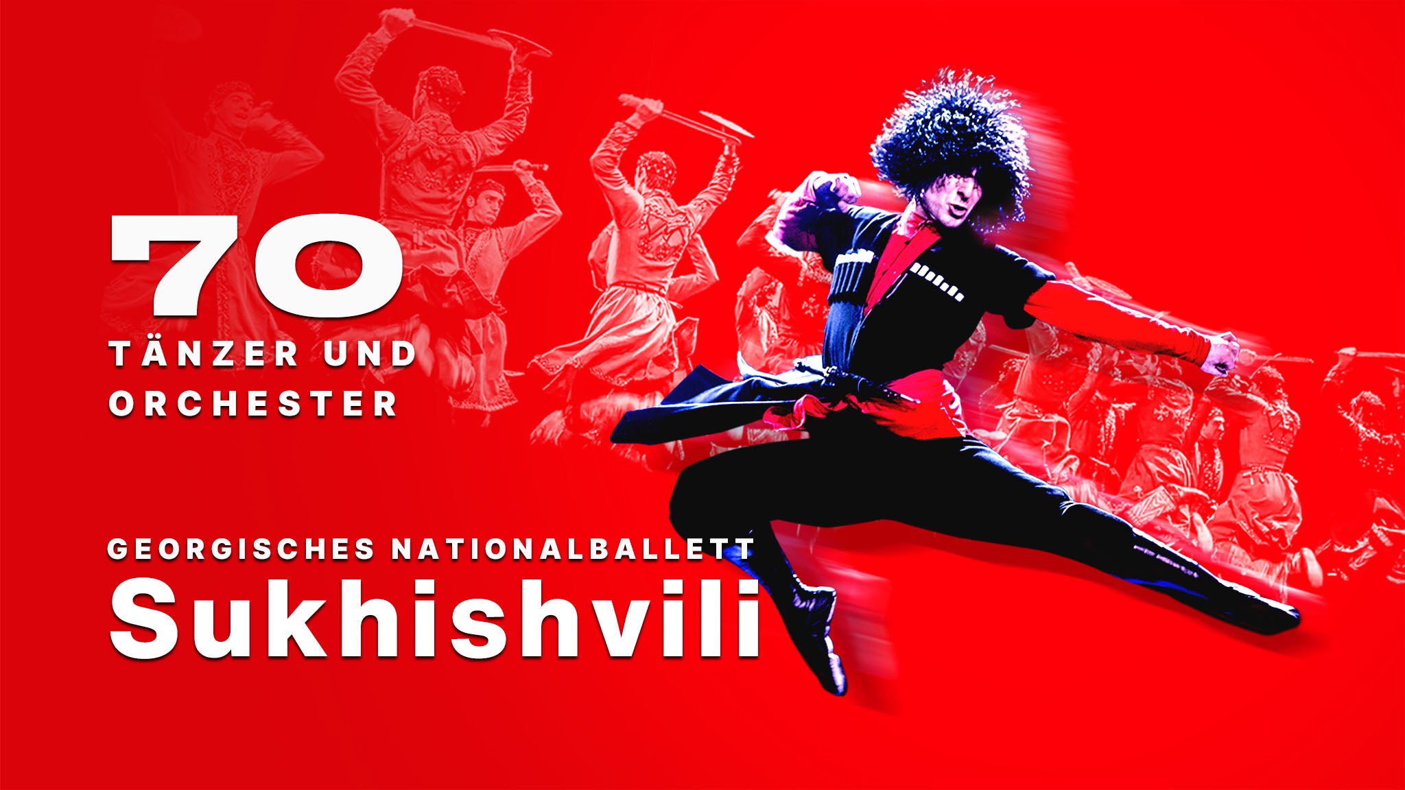 Sukhishvili - Georgisches National-Ballett