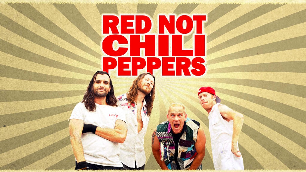 Red NOT Chili Peppers: Red Hot Chili Peppers Tribute