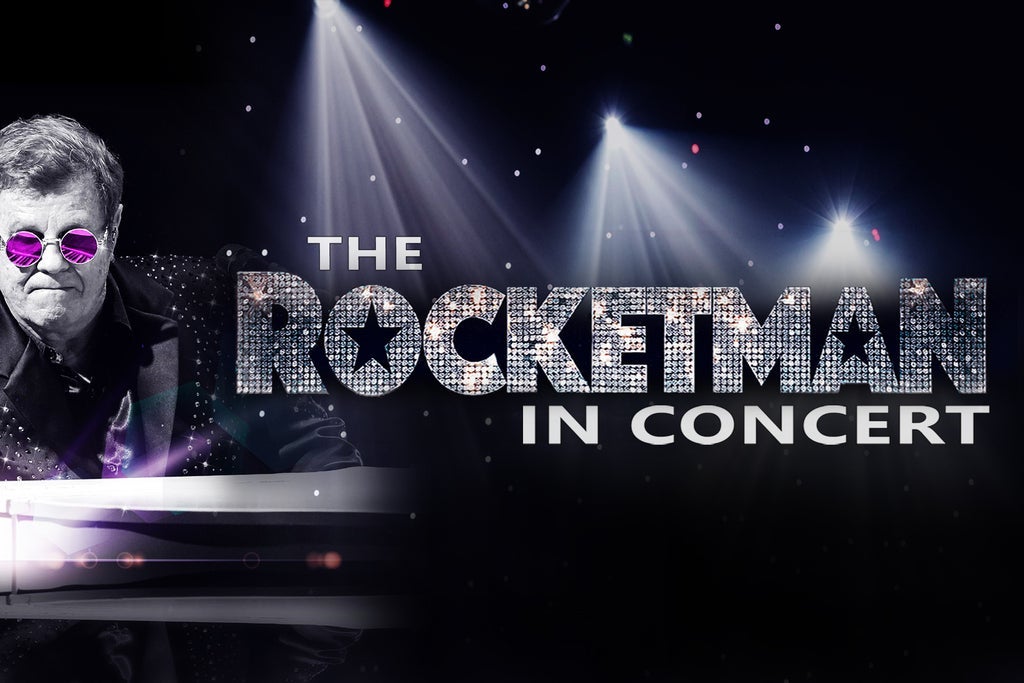 The Rocketman in Concert