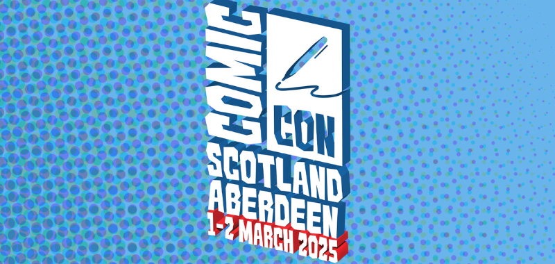 Comic Con Scotland Aberdeen Event Title Pic