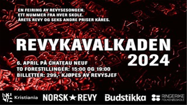 Revykavalkaden 2024 (parents and friends) på Chateau Neuf,Storsalen, Oslo 06/04/2024