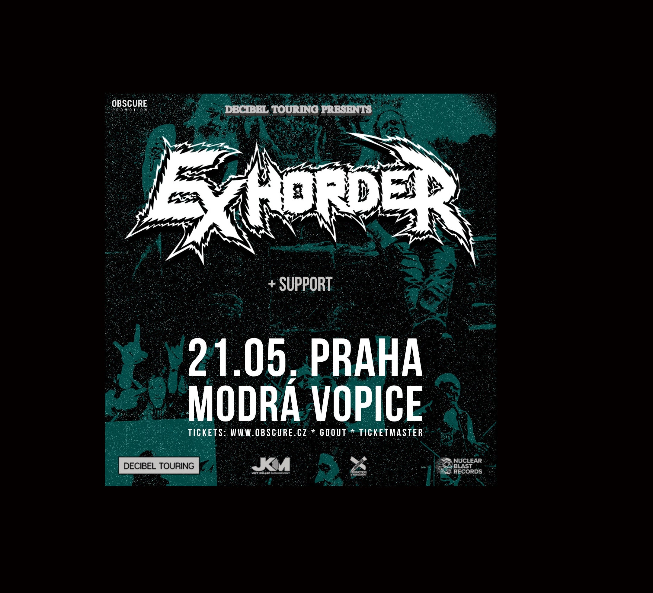 EXHORDER + support- Praha -Music Club Modrá Vopice Praha 9 Vysočanská 35/2, Praha 9 19000
