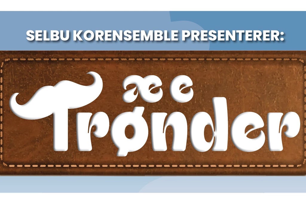Æ e trønder show poster