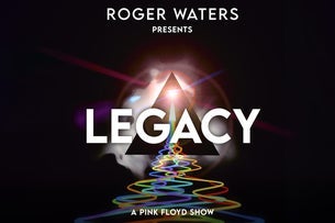 Roger Waters Presents LEGACY - A Pink Floyd Show