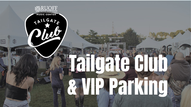 Ruoff Music Center Tailgate Club