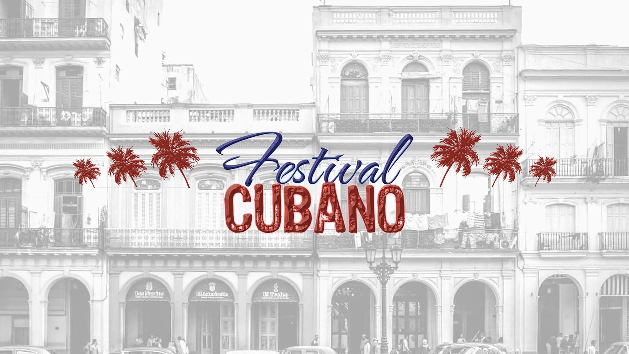 Festival Cubano Tickets, 2022 Concert Tour Dates Ticketmaster