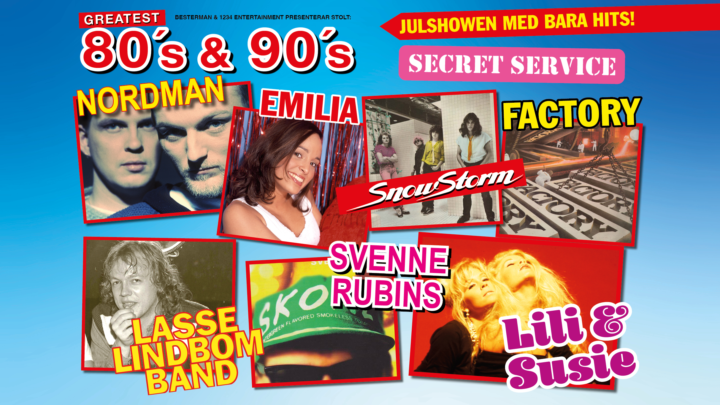 GREATEST 80´S - EN JULSHOW MED BARA HITS