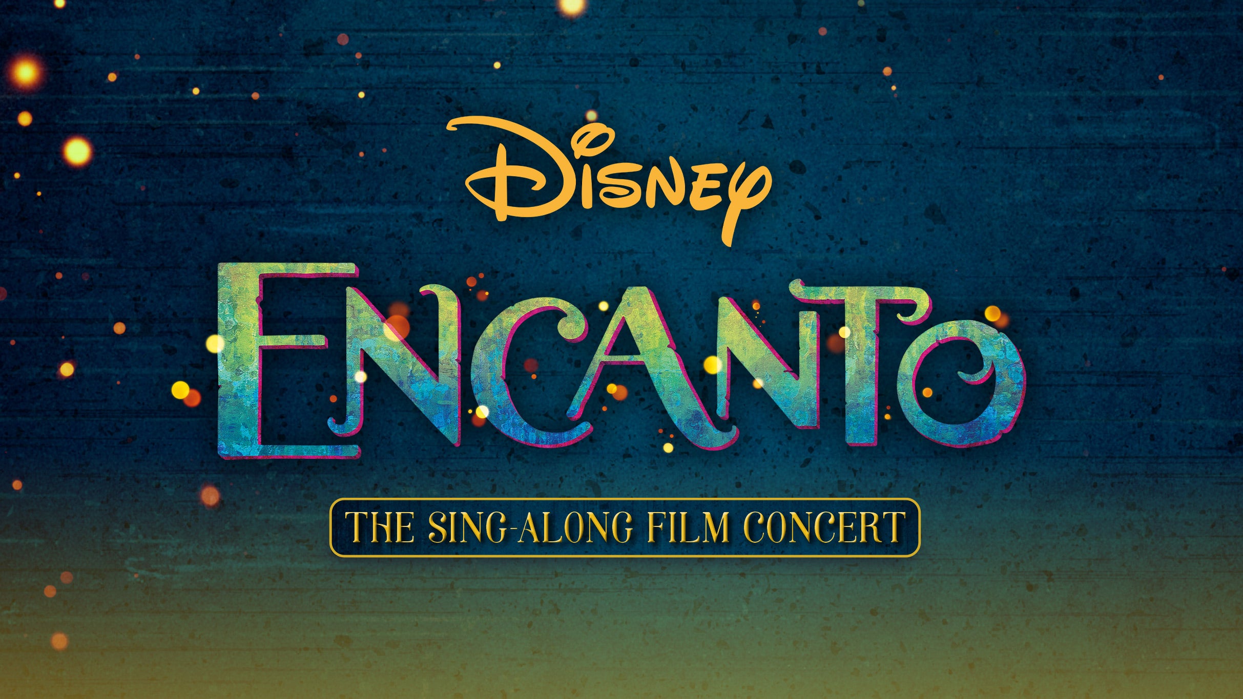 Encanto: The Sing Along Film Concert in El Paso event information
