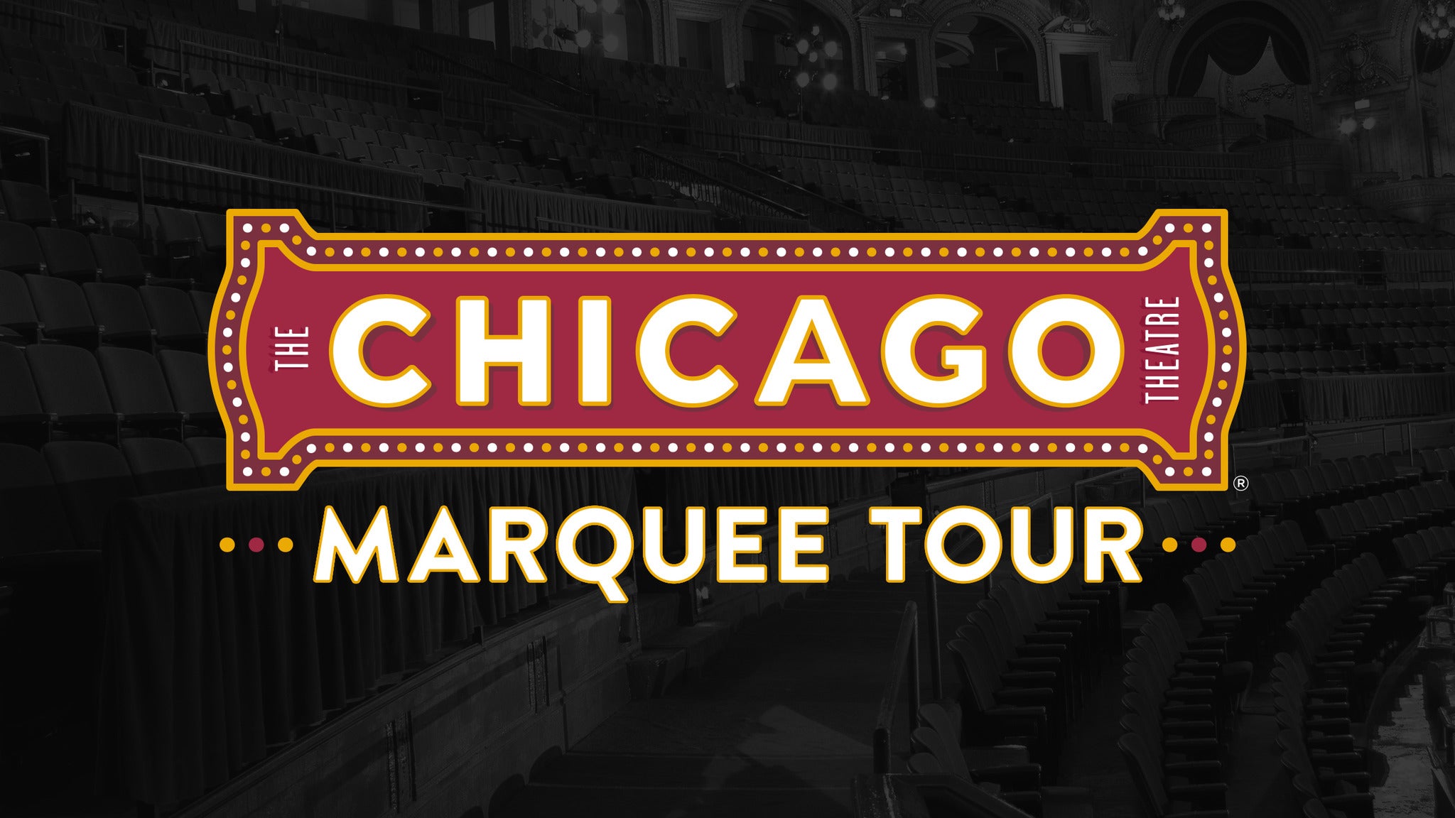 The Chicago Theatre Marquee Tour