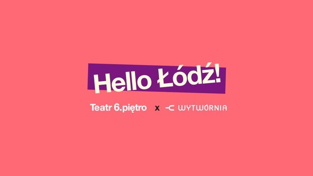 Teatr 6.piętro – Spektakl „BLIŻEJ” w Klub Wytwórnia, Łódź 04/11/2024