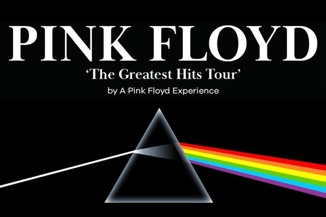 Pink Floyd "The Greatest Hits Tour by A Pink Floyd Experience"