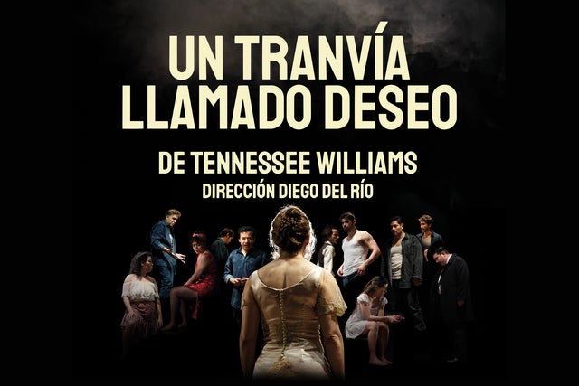 Un Tranvía Llamado Deseo - Experiencia desde el Escenario in Mexico