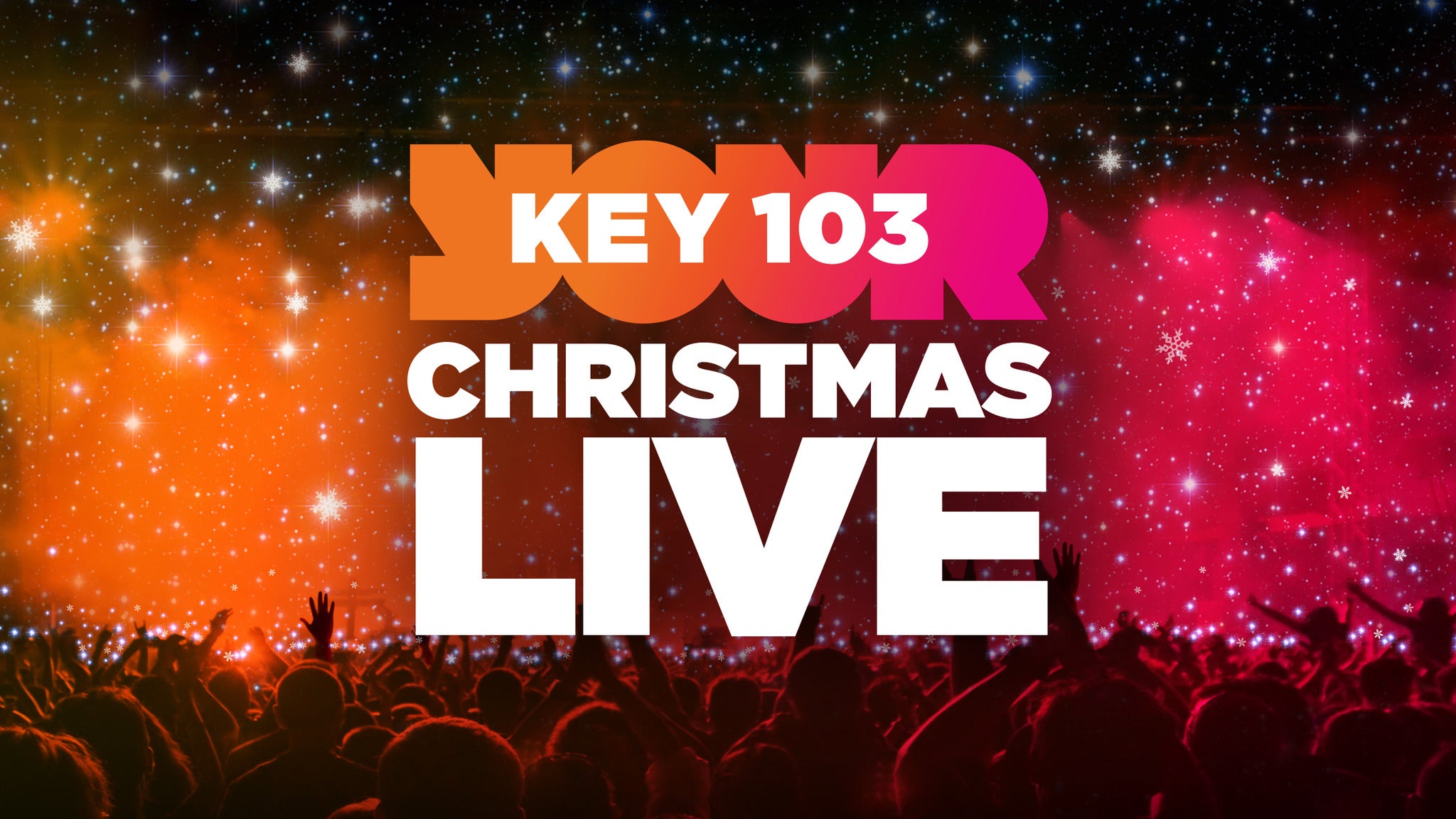 Key 103 Christmas Live Tickets, 2022 Concert Tour Dates Ticketmaster