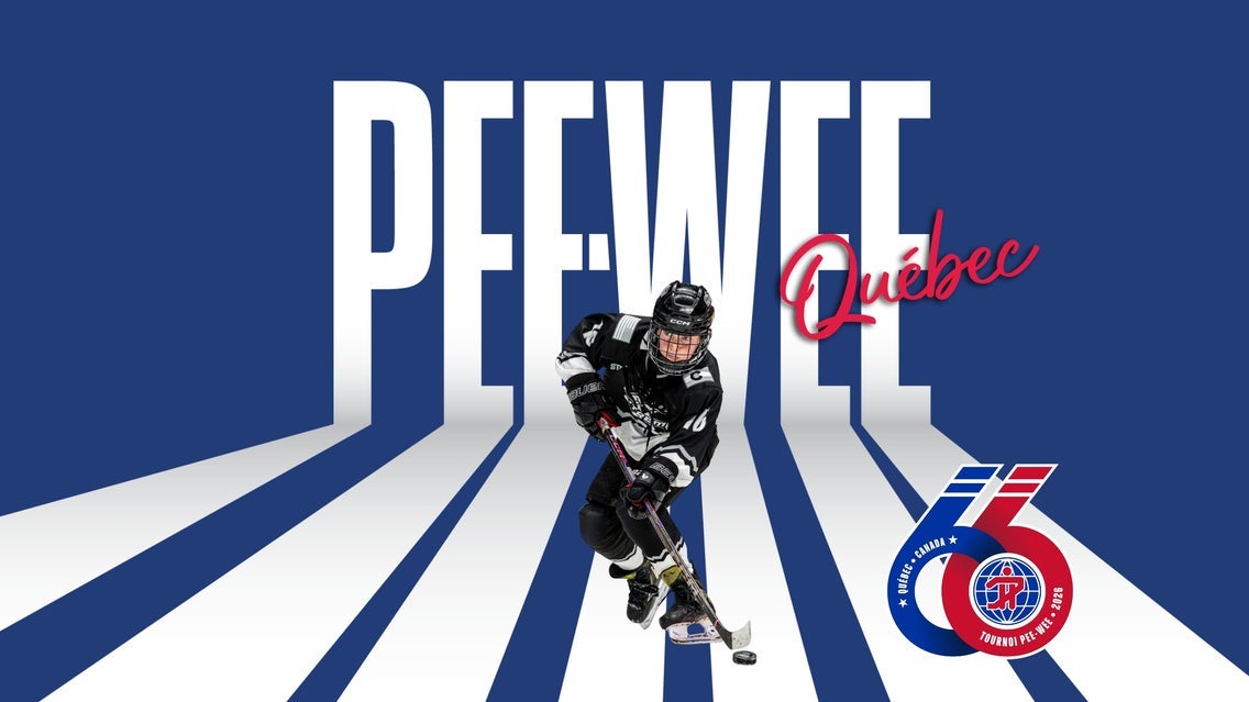 Abonnement Tournoi Pee-Wee 2026