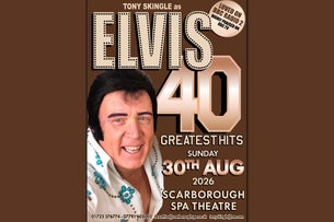 Tony Skingle: Elvis 40 Greatest Hits