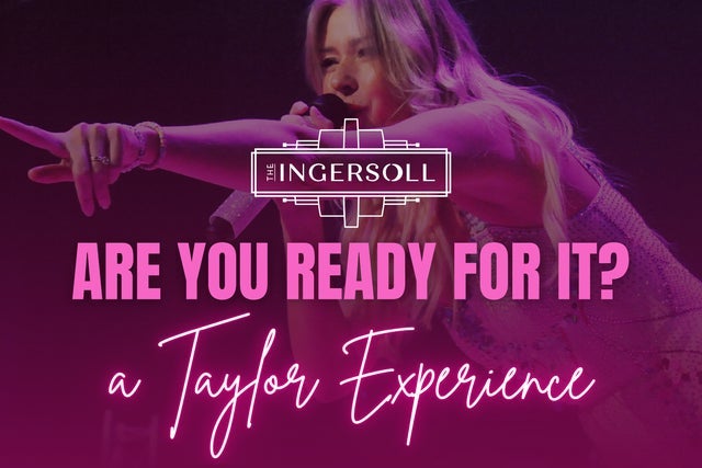 Are You Ready For It? - A Taylor Experience