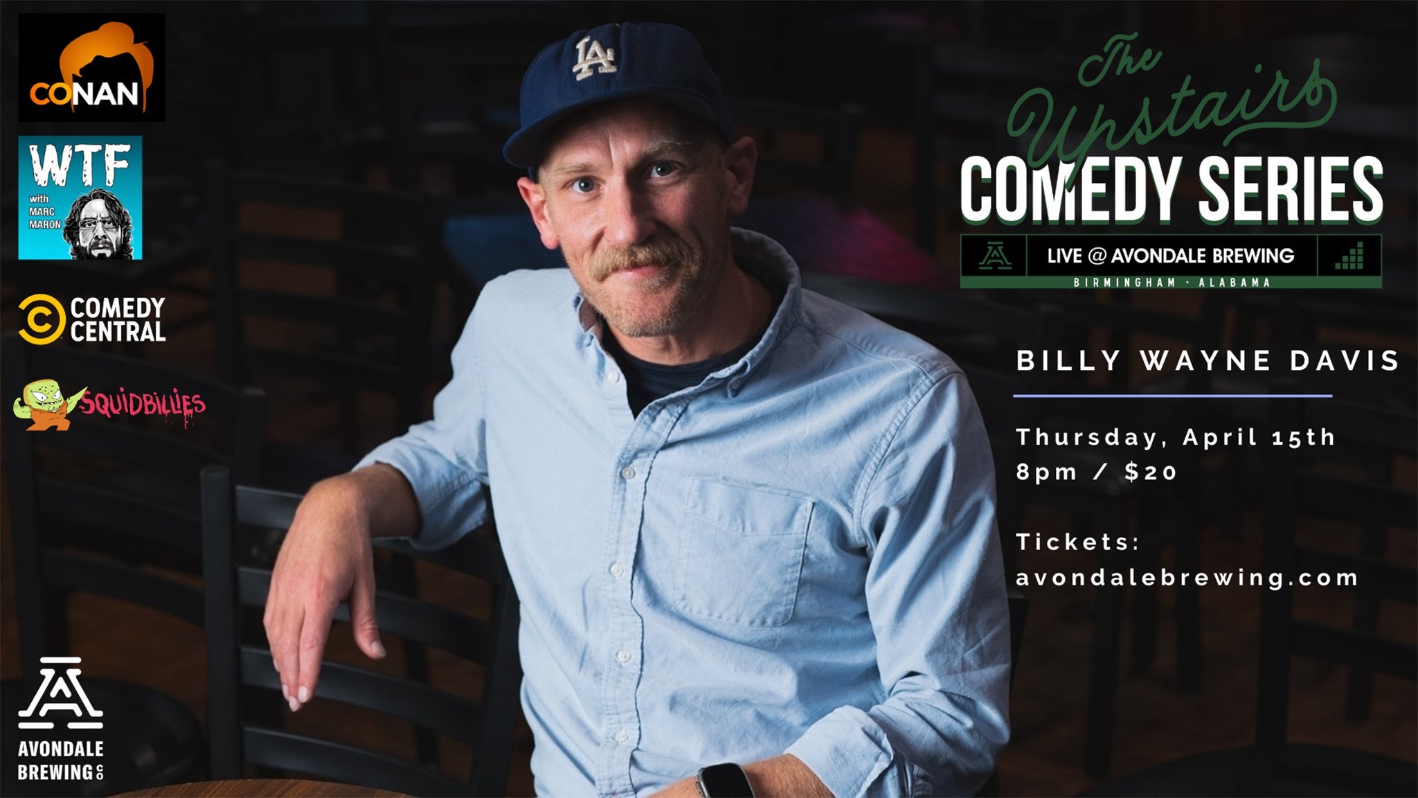 The Upstairs Comedy Series Presents: Billy Wayne Davis at Avondale Brewing Co. – Birmingham, AL