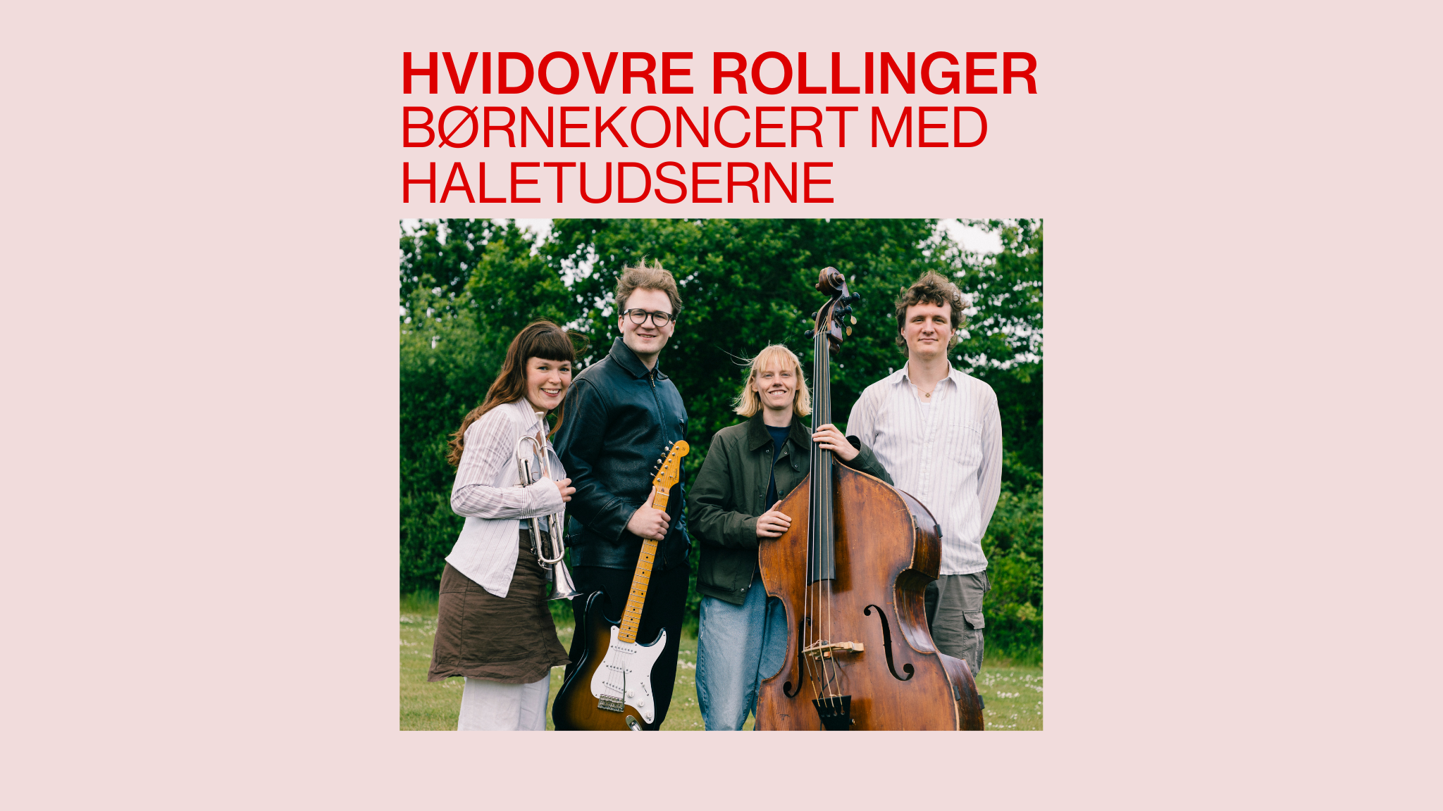 HVIDOVRE ROLLINGER: KONCERT MED HALETUDSERNE – 2026-05-24