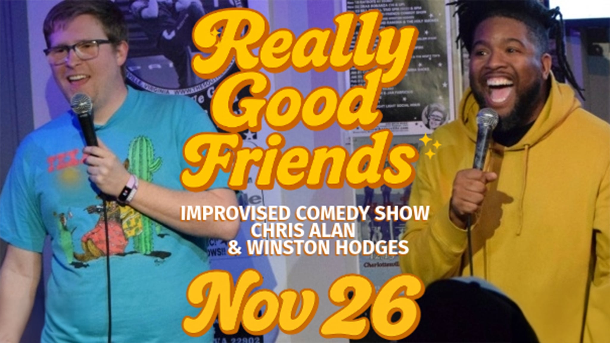 Really Good Friends – Improv Chris Alan & Winston Hodges at The Southern Café & Music Hall – Charlottesville, VA