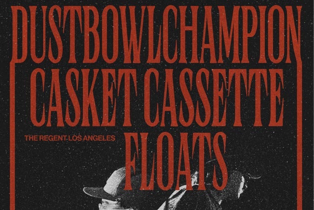 Other Voices Events Present: dustbowlchampion,Casket Cassette & More! presale password for early tickets in Los Angeles